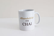 Islamic Printed Ceramic Mug - Alhamdulillah for Chai Mug