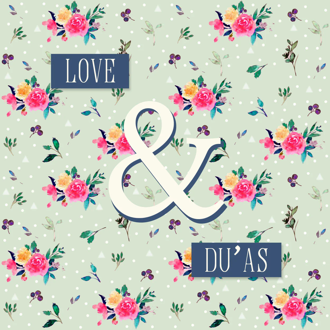 Love & Du'as Card