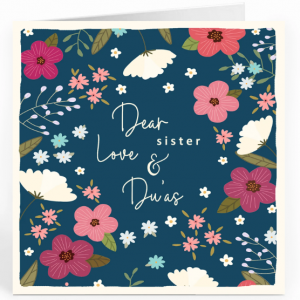 Dear Sister Love & Du'as Card